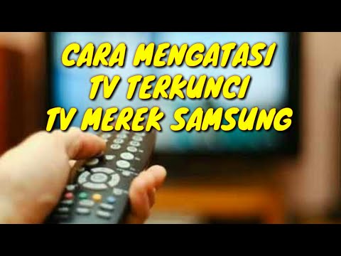 Video: Cara Buka Kunci TV Samsung