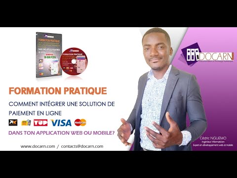 Comment intégrer un moyen de paiement via Orange money, MTN mobile money, Visa et masterCard
