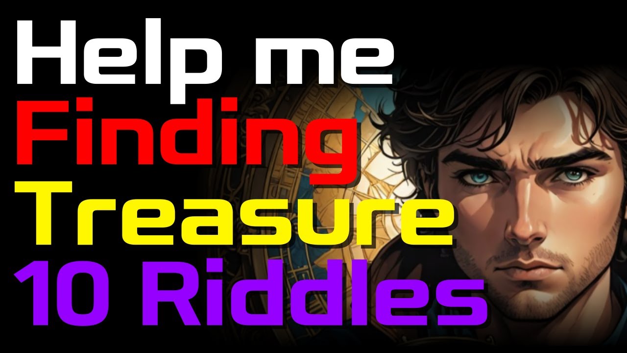 Solve 10 riddles, and help him finding treasure - YouTube