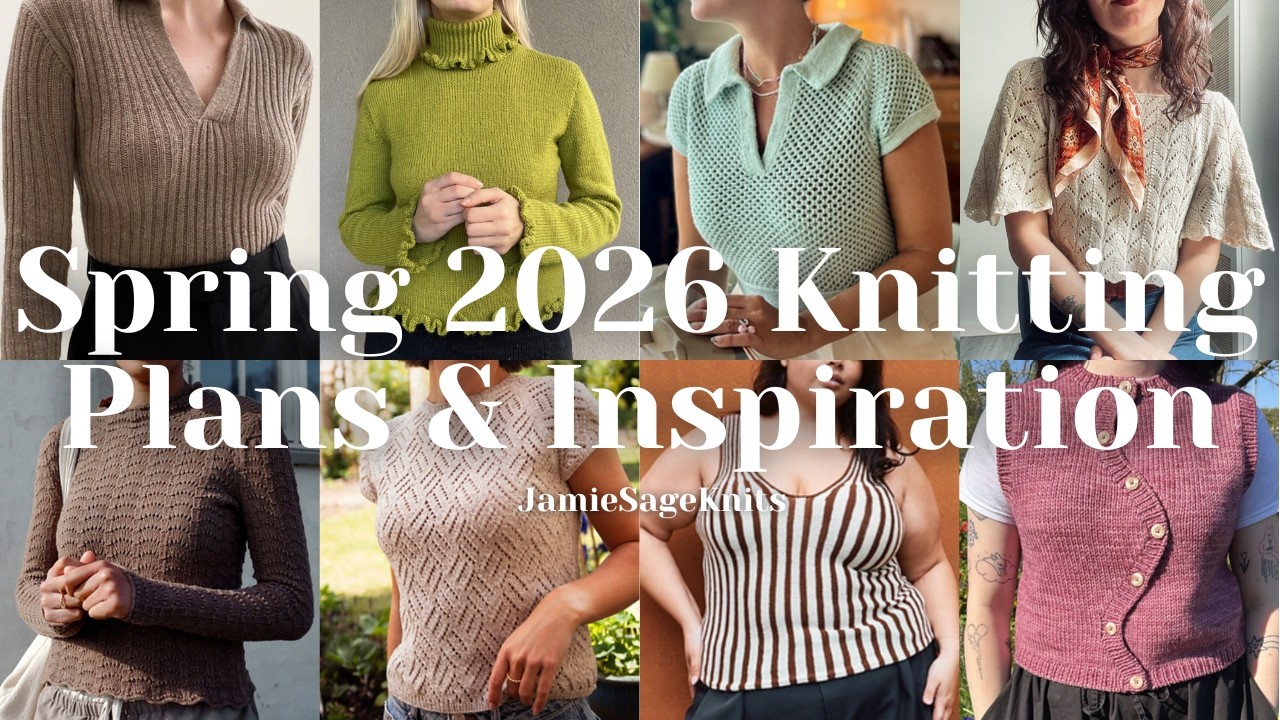 Spring 2026 Knitting Plans & Pattern Inspiration | Light cardigans and sweaters, cute tanks and ...
