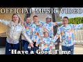 Family Fun Pack Official Music Video Have A Good Time With Captions mp3
