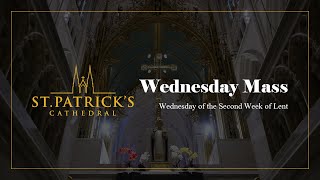 Wednesday Mass - February 28th 2024