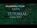 Subnautica Any% Speedrunning Tutorial June 2021