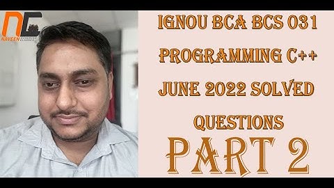 BCS 031 | Part 2 | C++ June 2022 answers(Hindi) #ignouexams #bcs #june2022 #bca #ignoubca #dec2022
