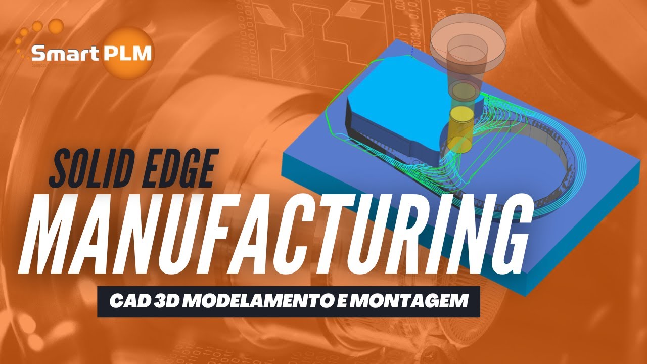 Solid Edge 2024: Manufacturing - YouTube