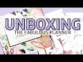 THE FABULOUS PLANNER UNBOXING | AND PLAN WITH ME