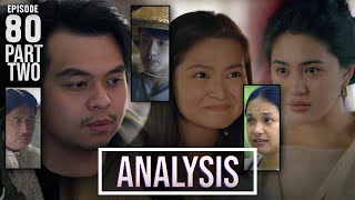 Maria Clara at Ibarra Episode 80 - PART 2 - ANALYSIS