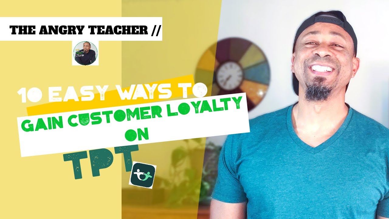 10 EASY WAYS TO GAIN CUSTOMER LOYALTY ON TPT| TeacherVlog| - YouTube