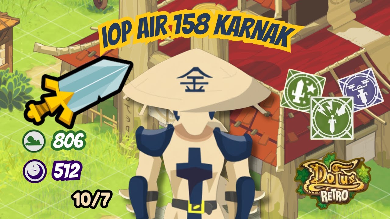 [Dofus Retro] IOP AIR 158 (KARNAK) : STUFF & DÉGÂTS