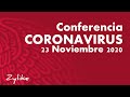 Conferencia de Salud Coronavirus 23 Noviembre 2020