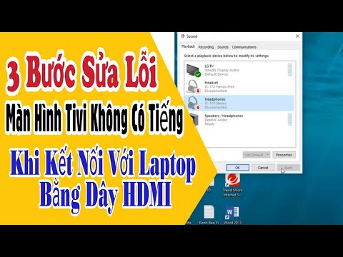 3 Bước Sửa Lỗi Tivi không có tiếng khi kết nối với Laptop bằng dây HDMI