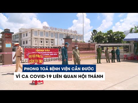 Phong toả Bệnh viện Cần Đước ở Long An vì ca Covid-19 liên quan Hội thánh | Cách chơi game liên quân mobile hay 1 hqdefault