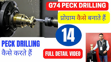 g74 peck drilling cycle example - g74 drilling cycle - g74 peck drilling cycle fanuc - cnc drilling