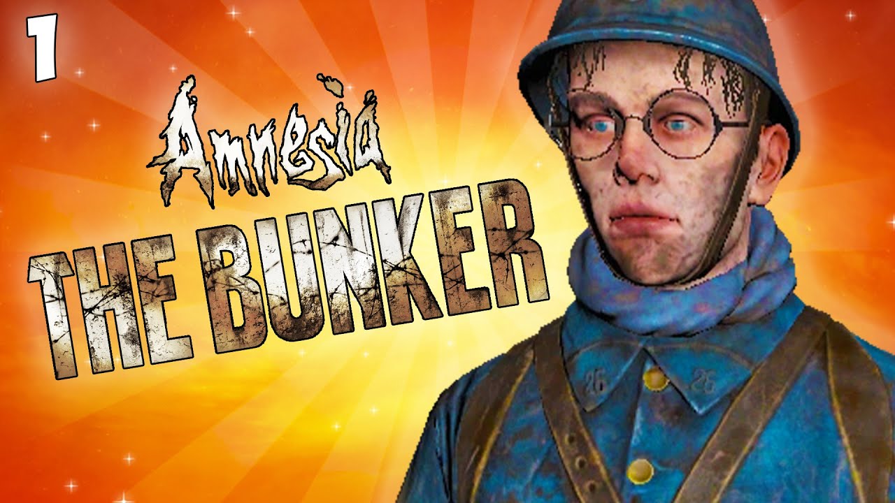 Amnesia: The Bunker - Part 1 - Funny Moments
