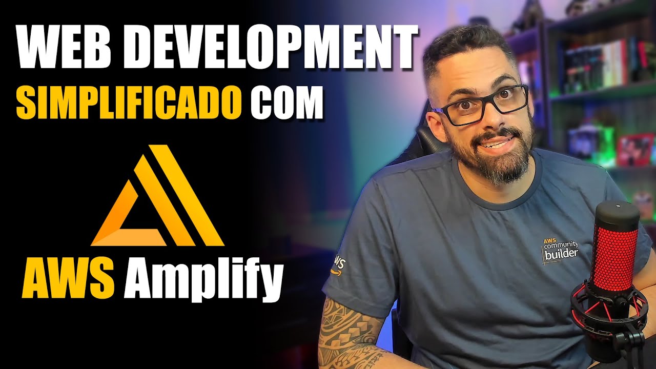 Web Development simplificado com AWS Amplify - YouTube