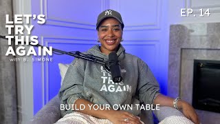 EP 14 - Build Your Own Table | Red Flags Of a Jealous Friend ! That’s Not Your Friend MOVE ON!