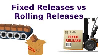 Rolling Release vs Standard Release Linux Distributions