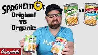 Spaghettios  Original vs Organic