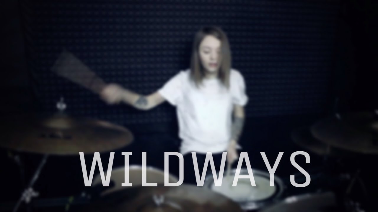 Wildways - D.O.I.T. - Drum Cover