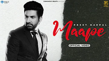 Maape : Official Video | Preet Harpal | Onkar Harman  | Latest Punjabi Song 2022 | New Punjabi Song