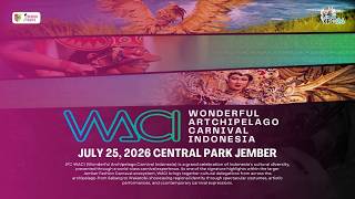JFC WONDERFUL ARCHIPELAGO CARNIVAL INDONESIA (WACI) 2026 PARADE BUDAYA NUSANTARA TERBESAR DI JEMBER