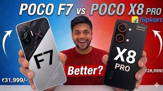 POCO F7 vs POCO X8 Pro Which is Best To Buy 🤔🔥🔥🚀🚀🚀 #pocof7 #pocox8promax #pocox8pro  