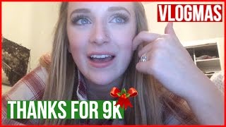 THANKS FOR 9K: VLOGMAS DAY 21