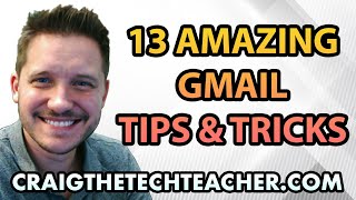 13 Amazing Gmail Tips And Tricks
