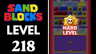 Sand Blocks: Drop Puzzle Level 218 Walkthrough