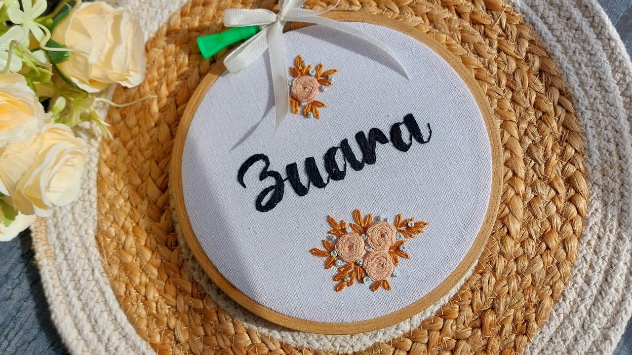 Hoop Lettering How to stitch embroidery hoop with name / Embroidery Hoop Art with ...