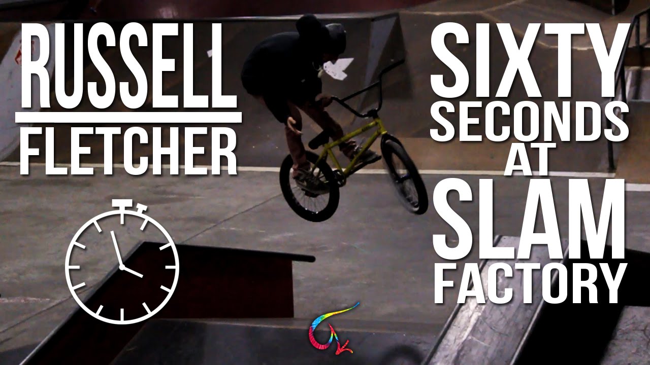 Russell Fletcher's Sixty Seconds at Slam Factory YouTube