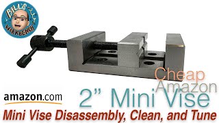 Amazon Mini Vise Disassembly, Clean, and Tune