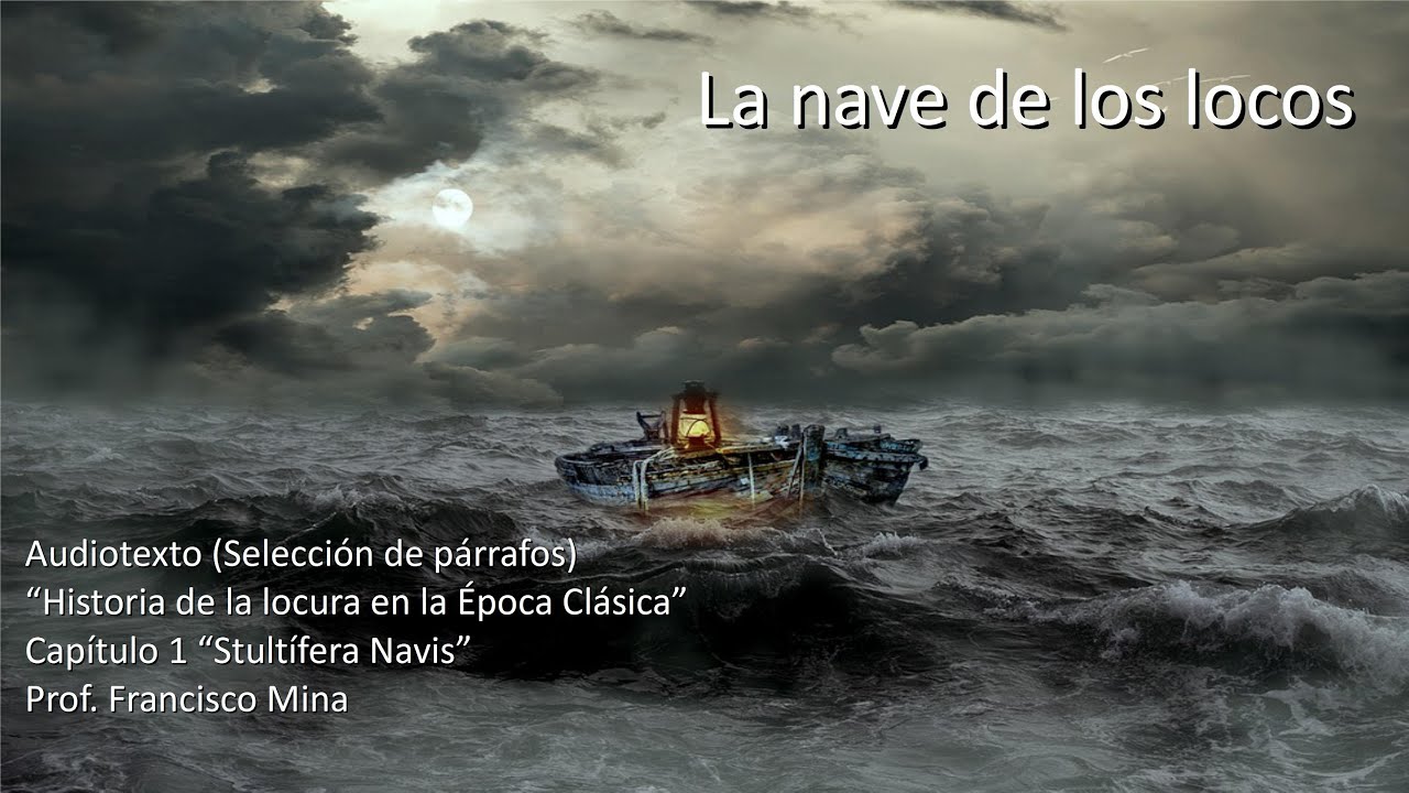 La nave de los locos - YouTube