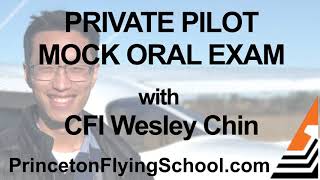 Private Pilot Mock Oral Exam with CFI Wesley Chin