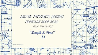 IGCSE Physics 0625 Length & Time Part 2 past paper questions