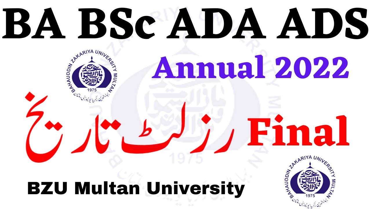 BA BSc ADA ADS Annual 2022 Results Final Date BZU Multan ADA ADS Results BZU Updates Official
