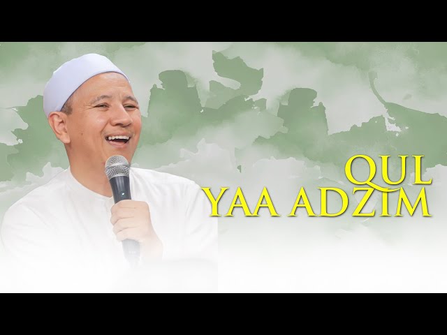 Qul Yaa Adzim - Majelis Ar Raudhah | Lirik & Sholawat class=