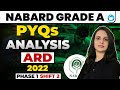 NABARD Grade A PYQ Analysis | ARD | 2022 | Phase 1 | Shift 2 | NABARD Grade A 2025