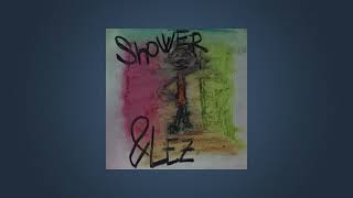 &LEZ - Shower (Original Mix)