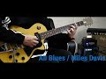 ALL BLUES MILES DAVIS WITH SELFMADE OVERDRIVE