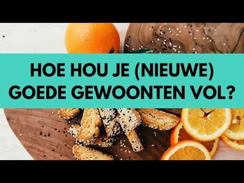 Video: ❶ Goede Gewoonten Voor Jeugd En Gezondheid