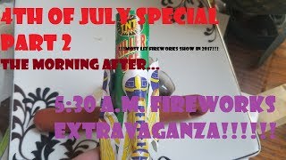 5:30 A.M. "LAKE" FRONT FIREWORKS SHOW - 4TH OF JULY SPECIAL : PART 2 SMOKE_N_CARS ft. Big Erskine