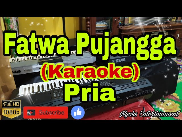 FATWA PUJANGGA (KARAOKE) Melayu  Nada Pria class=