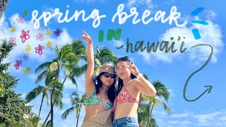 MY SENIOR SPRING BREAK IN HAWAII