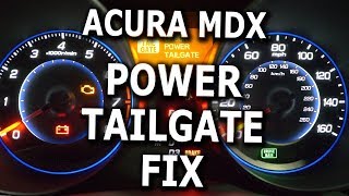 Acura MDX Power Tailgate fix DIY