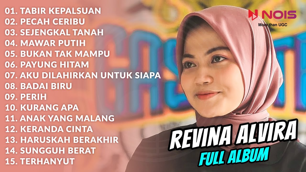 DANGDUT KLASIK COVER REVINA ALVIRA FULL ALBUM 2021 TABIR KEPALSUAN