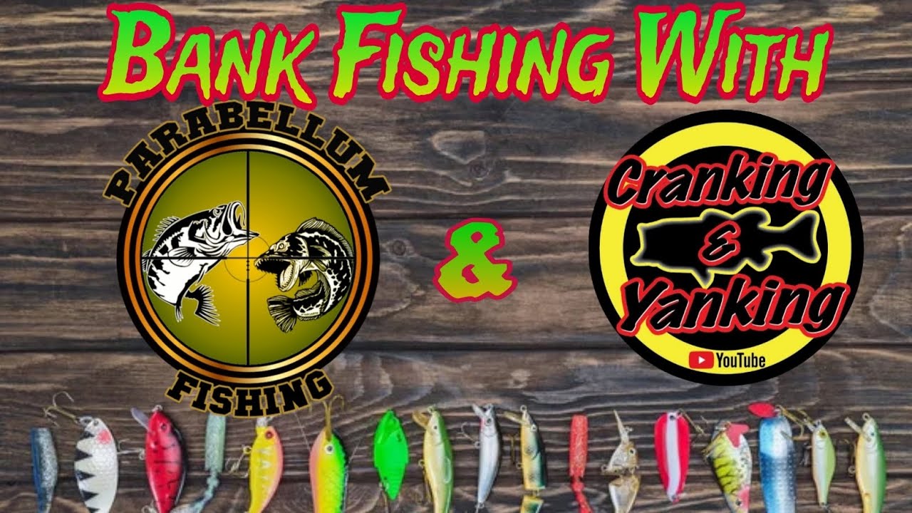 Bank Fishing with Parabellum Fishing and Cranking & Yanking #bassfishing #bankfishing #pondfishing