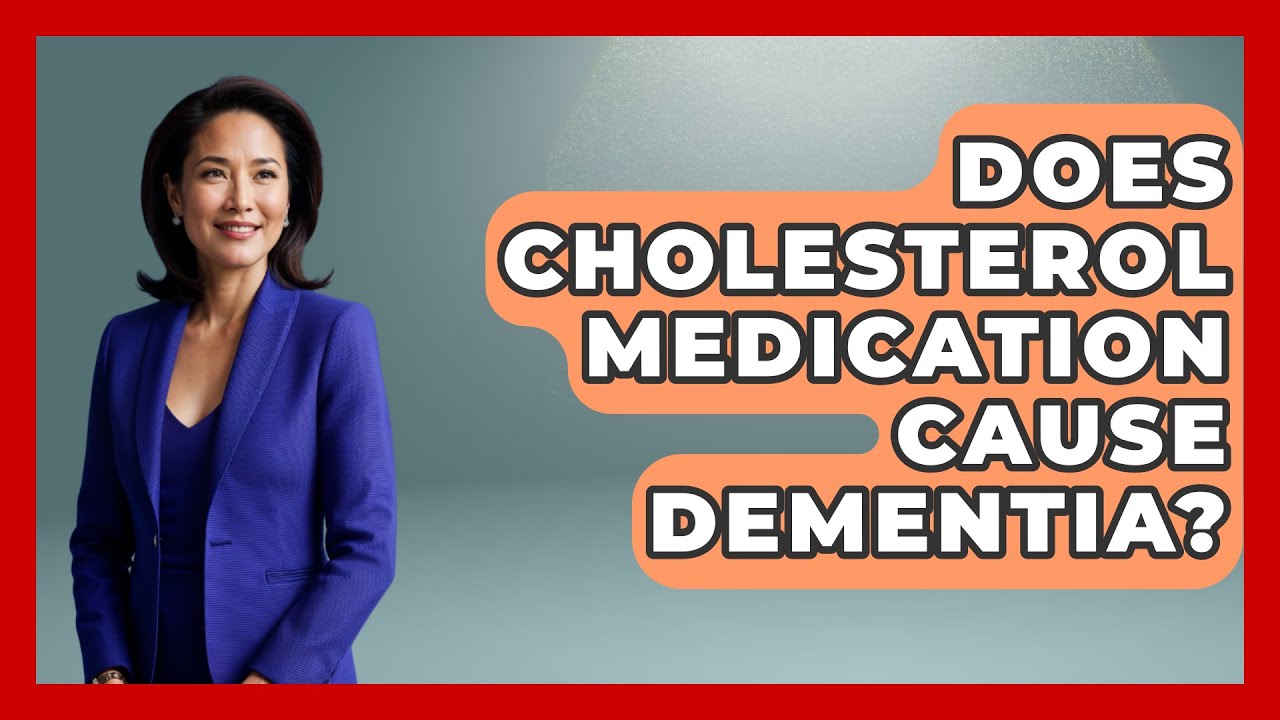 Does Cholesterol Medication Cause Dementia Cardiology Community does-cholesterol-medication-cause-dementia-cardiology-community