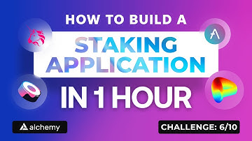 6. Build a Staking Application in 1 Hour | Road to Web3