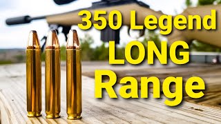 350 Legend  Extreme Long Range